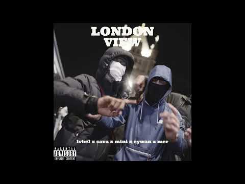 London View (Lvbel x Sava x Mini x Eywan x Mer - RMX) Sızdırılmış şarkı (Stüdyo kaydı)
