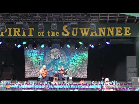 Shawn Camp & Verlon Thompson - Amphitheater - Suwannee Spring Reunion  -  Live Oak, Fl   3- 23- 2024