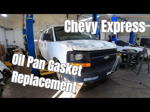 Chevy Express Oil Pan Gasket Replacement