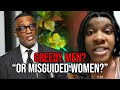 Kevin Samuels Are Women Wrong About Men S Preferences