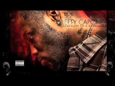 NEW LEFTY CAPONE LEAK FROM THE UP COMING ALBUM 
