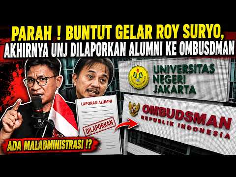 HEATING UP! ROY SURYO'S DOCTORATE UNDER FIRE! UNJ REPORTED TO THE OMBUDSMAN
