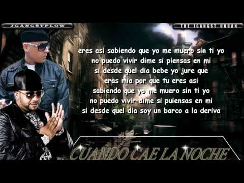 "Cuando Cae La Noche" con Letra Official HD Franco el Gorila Ft. Cosculluela New 2011