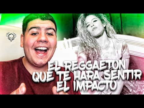 EL REGGAETON QUE TE HARÁ SENTIR EL IMPACTO 😨💨