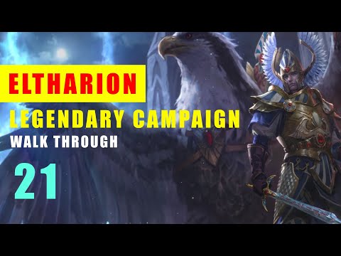 Total War: Warhammer 2: Legendary Eltharion Campaign 21 - 4k UHD