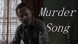 The Walking Dead || Murder Song