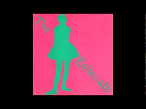 The Raincoats - Running Away