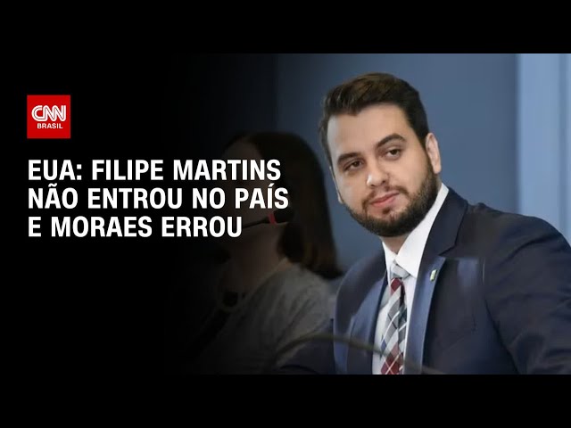 EUA: Filipe Martins não entrou no país e Moraes usou "registro errôneo" | CNN ARENA