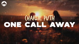 Download lagu Charlie Puth - One Call Away | Lyrics mp3 Download lagu Charlie Puth - One Call Away | Lyrics mp3
