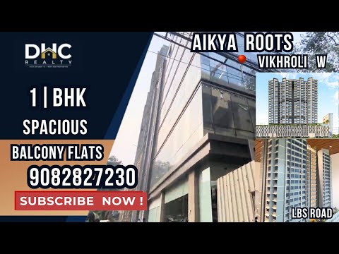 Aikya Roots Vikhroli WEST | 1 BHK Spacious Balcony Sample Flat Tour | Best Projects | #mumbai #2bhk