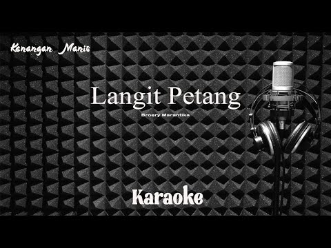 Broery Marantika - Langit Petang - Karaoke tanpa vocal