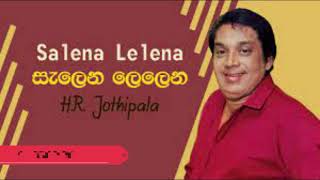 HRJothipala - Salena Lelena