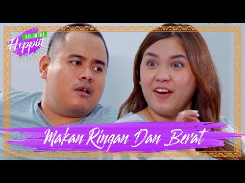 keluarga-heppiii-5-ep-18-makanan-ringan-dan-berat