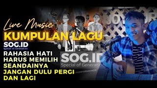 SOG ID Full Lagu Populer Galau | Rahasia Hati | PLAYLIST TERBAIK