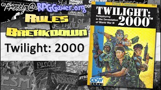 Rules Breakdown: Twilight 2000