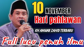 Download lagu PENGAJIAN LUCU KH ANWAR ZAHID TERBARU ,10 NOVEMBER 2025 HARI PAHLWAN mp3