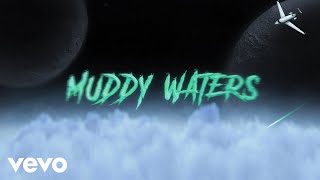 Muddy Waters Music Video