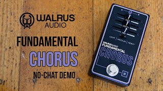 Video thumbnail for Walrus Audio: Fundamental CHORUS No-Chat Demo by Brett Kingman
