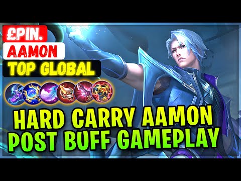 Hard Carry Aamon Post Buff Gameplay [ Top Global Aamon ] £pin. - Mobile Legends Emblem And Build