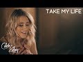 Take My Life Caleb Kelsey Cover