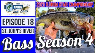 Bass Season 4 St John's River FL Bass Nation State Championship Episode 18