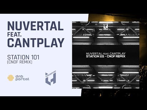 Nuvertal ft. Cantplay - Station 101 (Cnof Remix) [Live History Records]