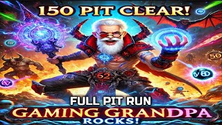 150 PIT Fast Clear Spiritborn By 62 year old Gaming Grandpa