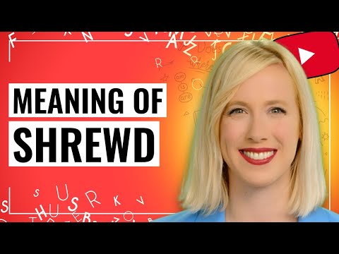 SHREWD usage Examples, Meaning and Definition