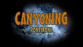 Canyoning Pontirone