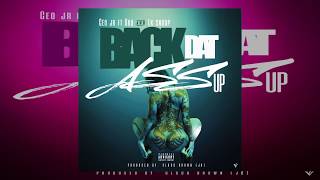 Ceo Jr ft. GBQ & Lk Snoop - Back It Up Remake