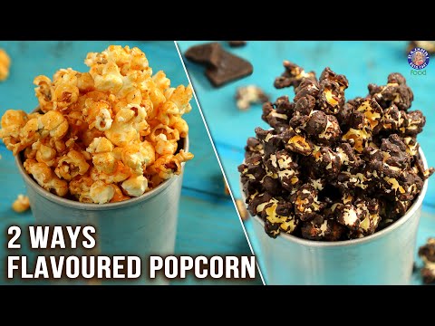 2 Ways Flavored Popcorn | Salted Caramel | Chocolate Popcorn | Homemade Theater Style Popcorn Recipe