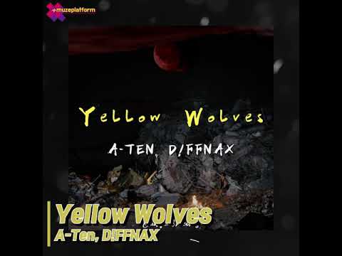 [Release] A-TEN(에이텐), D!FFNAX(디프낙스) - Yellow Wolves