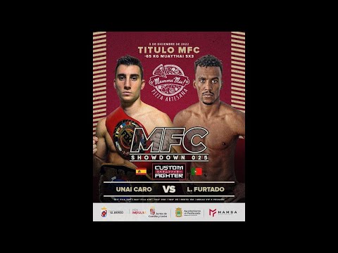 MFC025 | Unai Caro VS Lerrany Furtado | Muay Thai -65KG | MFC Title 〽️