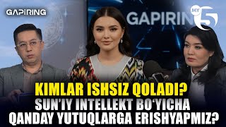 Kimlar ishsiz qoladi? | "GAPIRING" TOK-SHOUSI