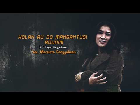 MARSINTA PANGGABEAN - HOLAN AU DO MANGANTUSI HO