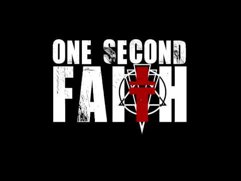ONE SECOND FAITH - No Drama