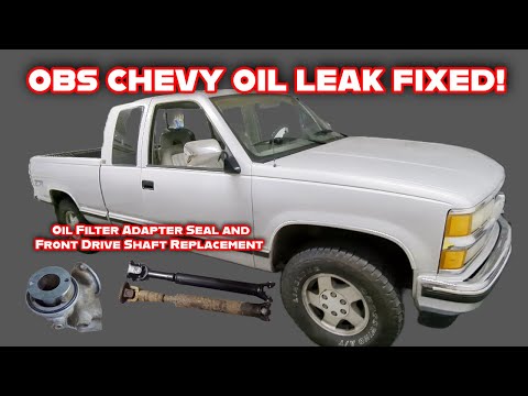 Oil Filter Adapter Seal And Front Driveshaft Replacement | 1994 Chevy K1500