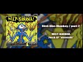 MELT-BANANA - Bird-like-Monkey / part 2 - MELT-BANANA CHANNEL MELT-BANANA - Bird-like-Monkey / part 2