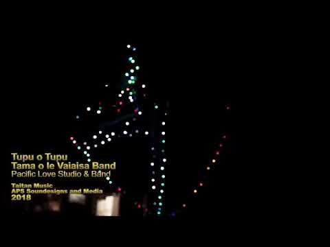 TUPU O TUPU - Tama ole Vaiaisa Band [Taitan Music 2018]