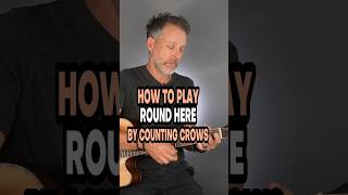 How To Play Round Here By Counting Crows