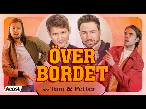 Över Bordet #47 - De vet du