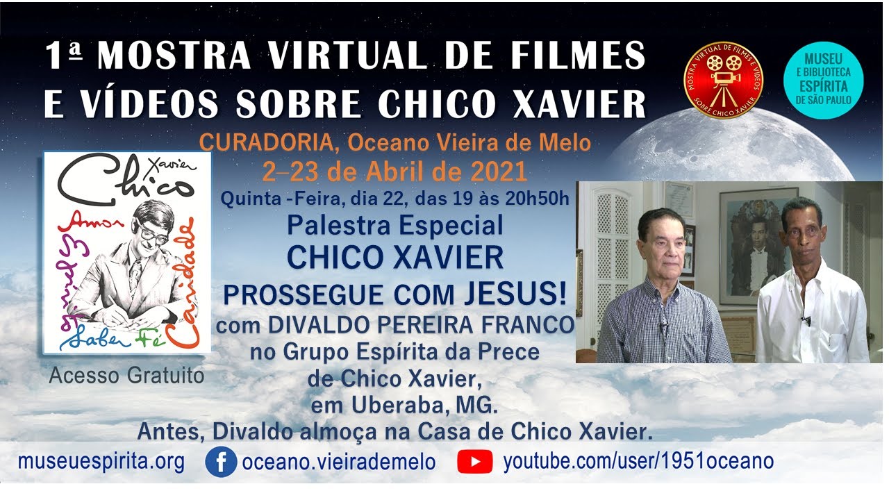 I MOSTRA VIRTUAL DE FILMES E VÍDEOS SOBRE CHICO XAVIER