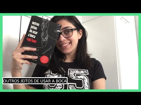 Resenha #21: Outros Jeitos De Usar A Boca | Bruna Fazio