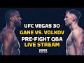 UFC Vegas 30: Gane vs. Volkov Pre-Fight Q&A LIVE Stream | MMA Fighting