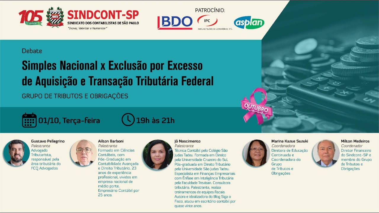 Grupo de Tributos e obrigações - "Simples Nacional x Exclusão por Excesso de Aquisição"