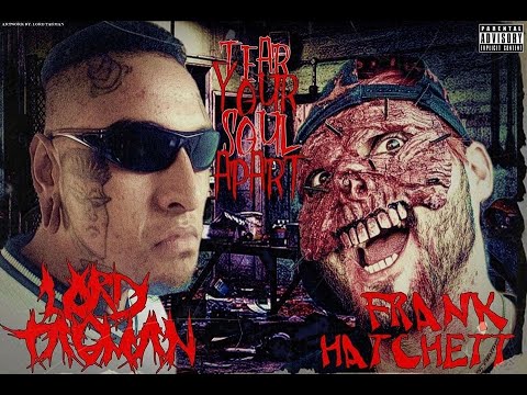 Lord TagmaN & Frank Hatchett - Tear Your Soul Apart