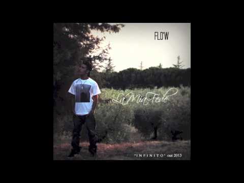 Flo'w - La Mia Fede
