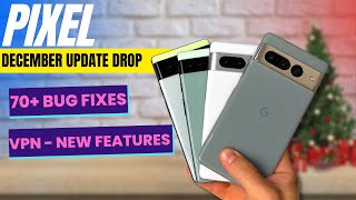Pixel December Update Dropped Tons of Features and Fixes