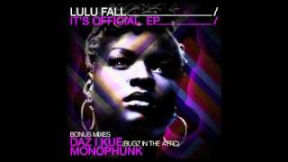 LULU Fall - it's official _Daz I Kue 'Future Soul remix'