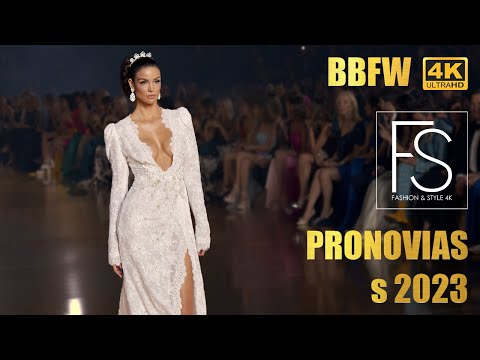 PRONOVIAS Full version Runway Show Barcelona Bridal Fashion Week 2022 4K Versailles Collection s23